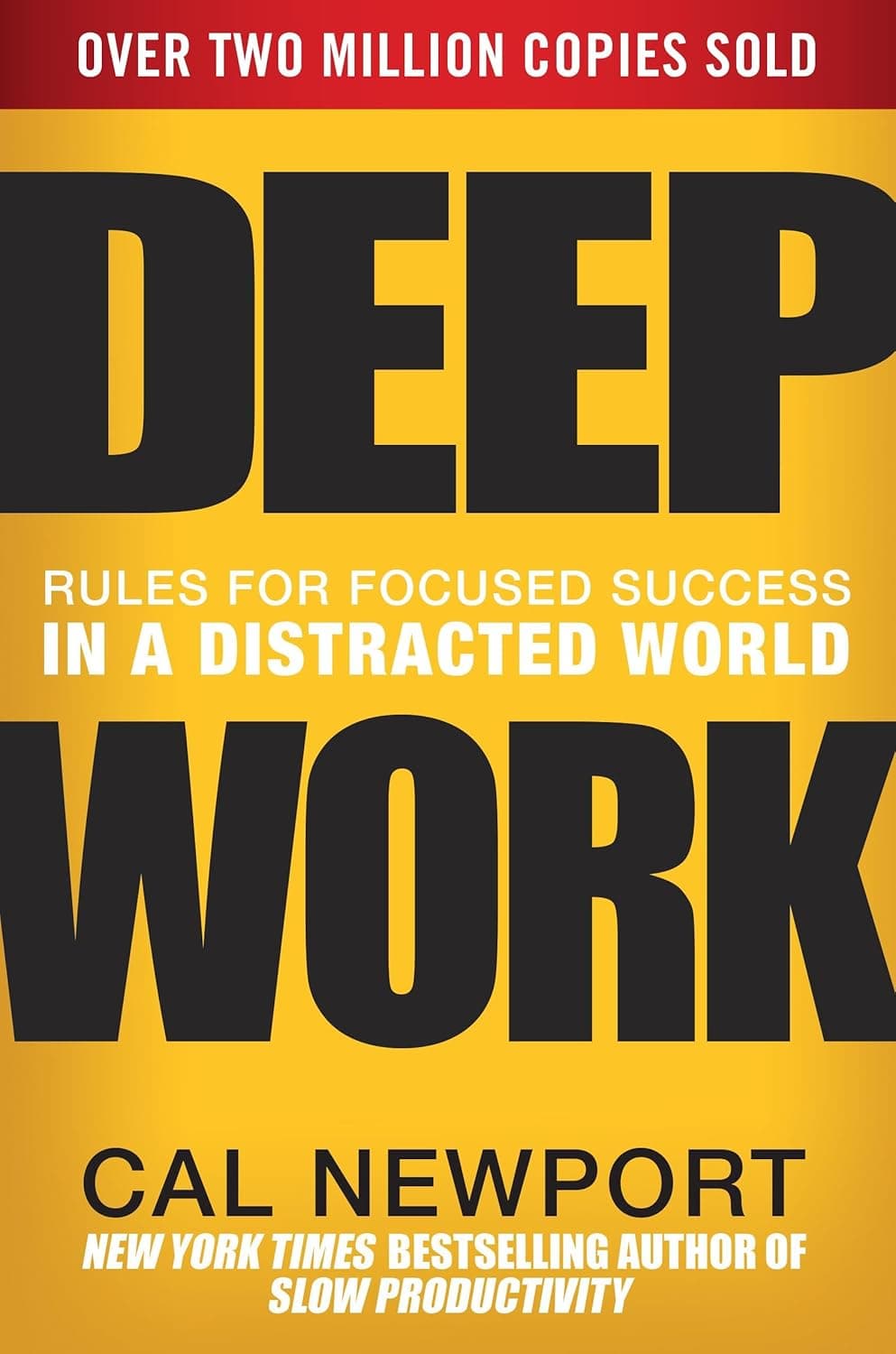 Deep Work: Rules for Focused Success in a Distracted World book cover